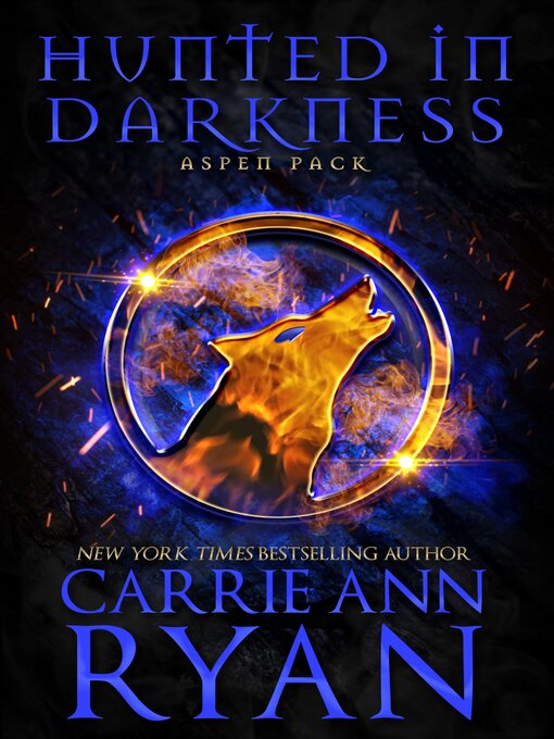 Title details for Hunted in Darkness by Carrie Ann Ryan - Available